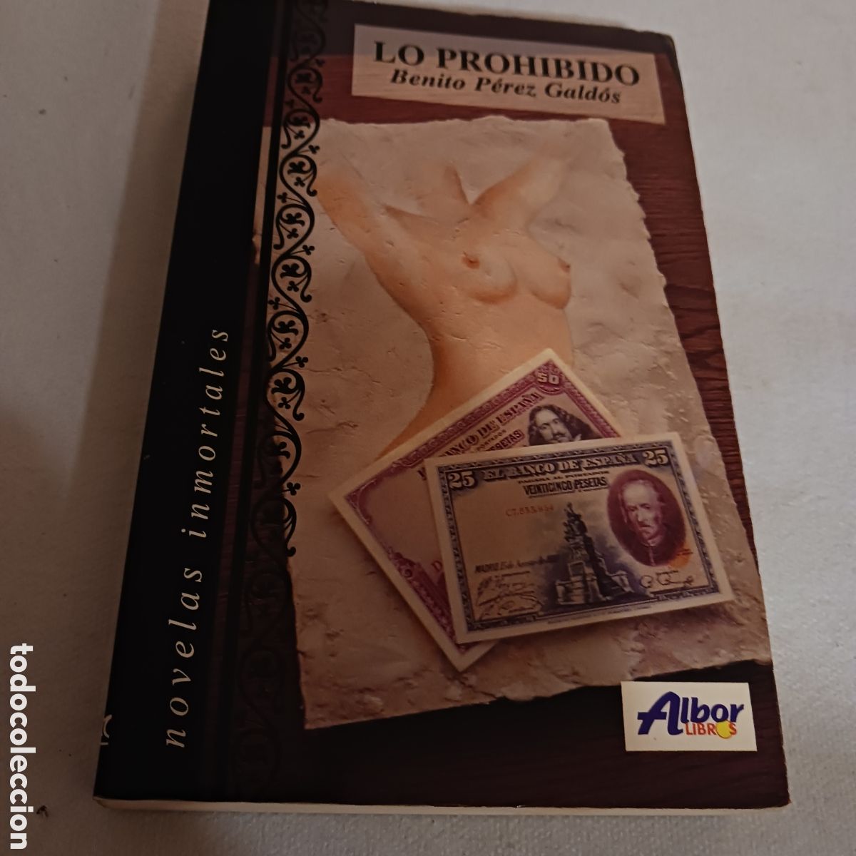 Libros de segunda mano: Lo Prohibido de Benito P&eacute;rez Galdos