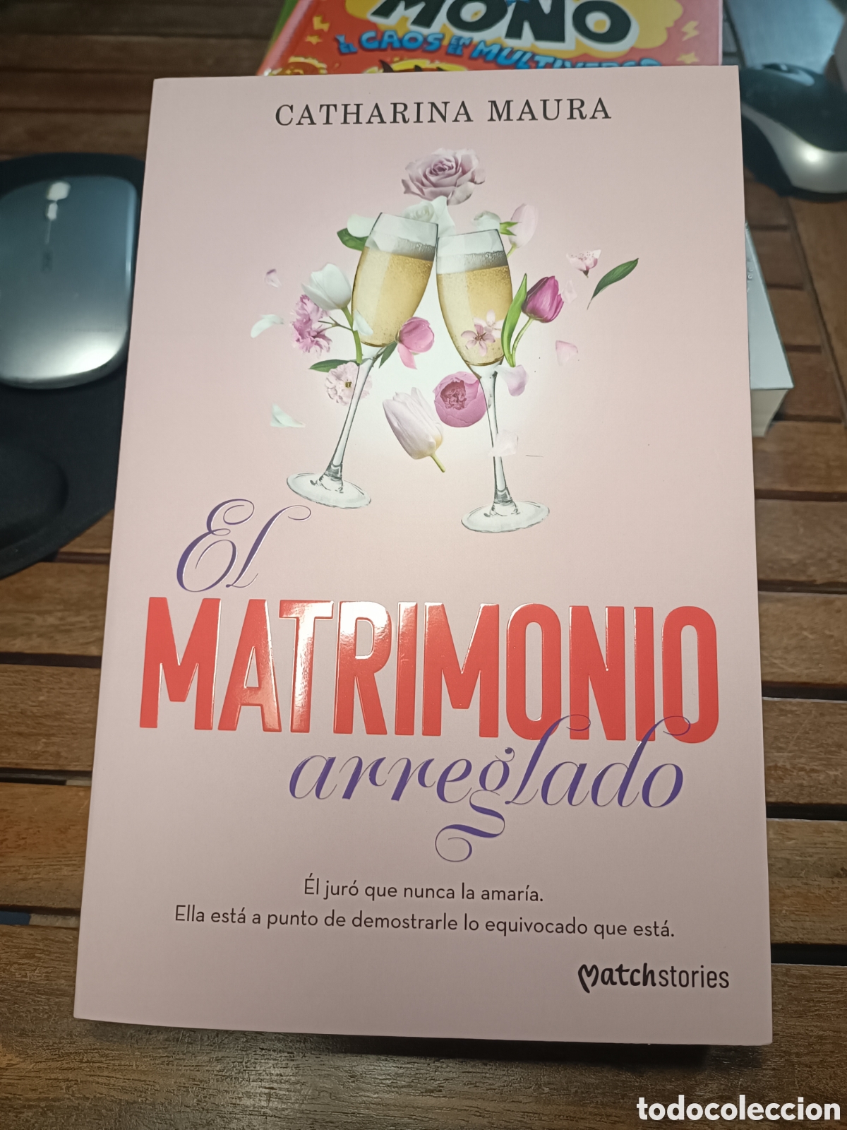 Libros de segunda mano: EL MATRIMONIO ARREGLADO CATHARINA MAURA MATCHSTORIES 2026 MARZO