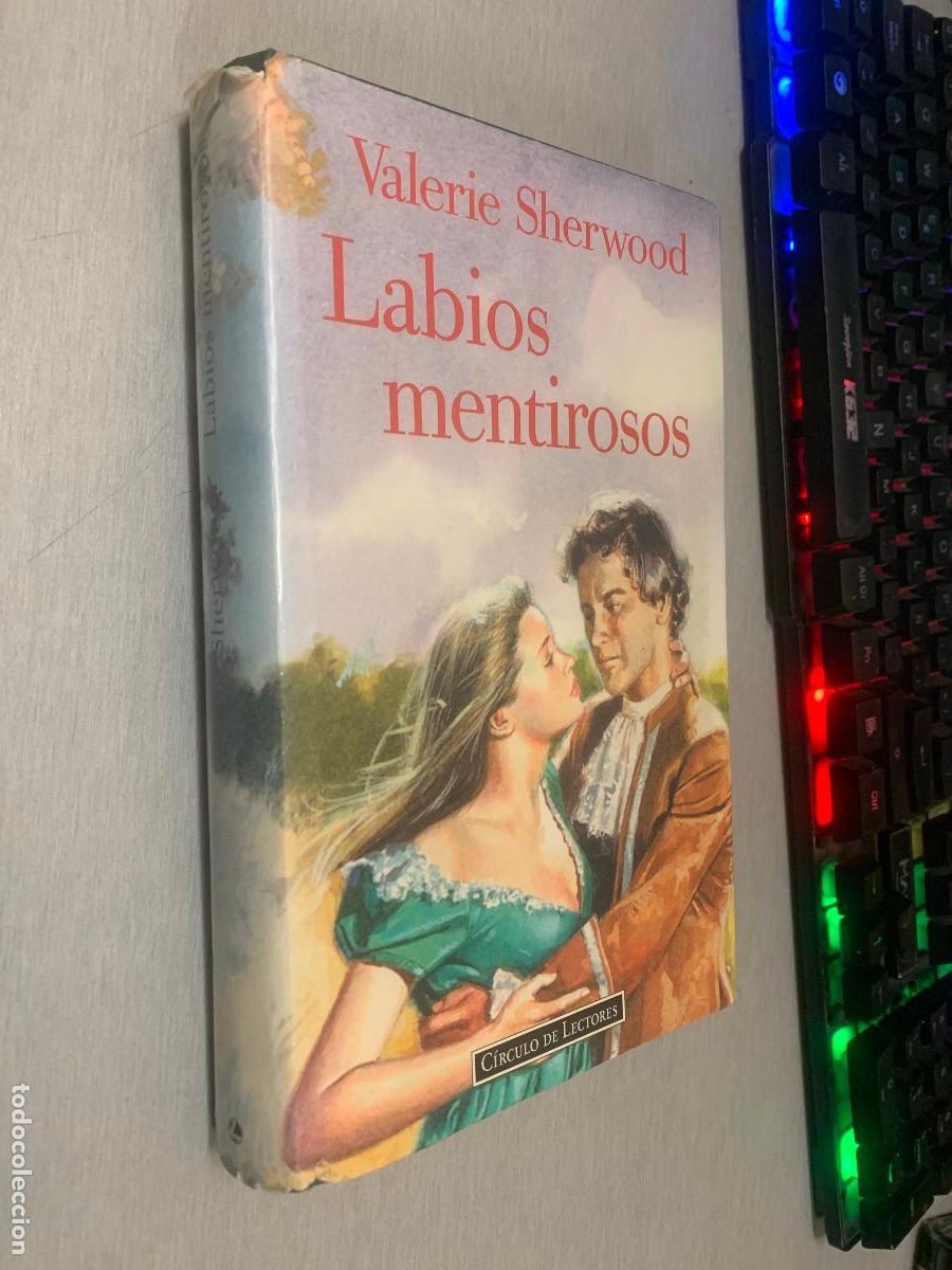 Libros de segunda mano: LABIOS MENTIROSOS / VALERIE SHERWOOD / C&Iacute;RCULO DE LECTORES