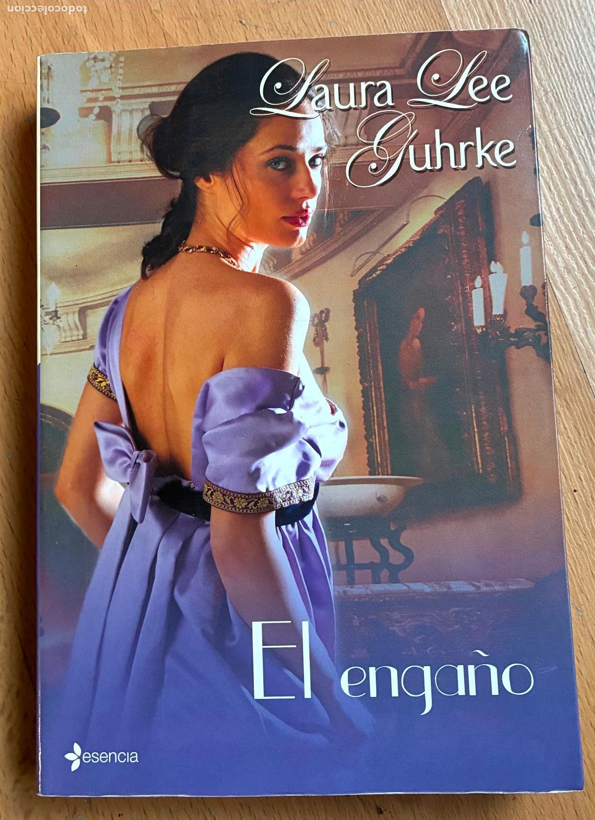 Libros de segunda mano: EL ENGA&Ntilde;O, Laura Lee Guhrke,