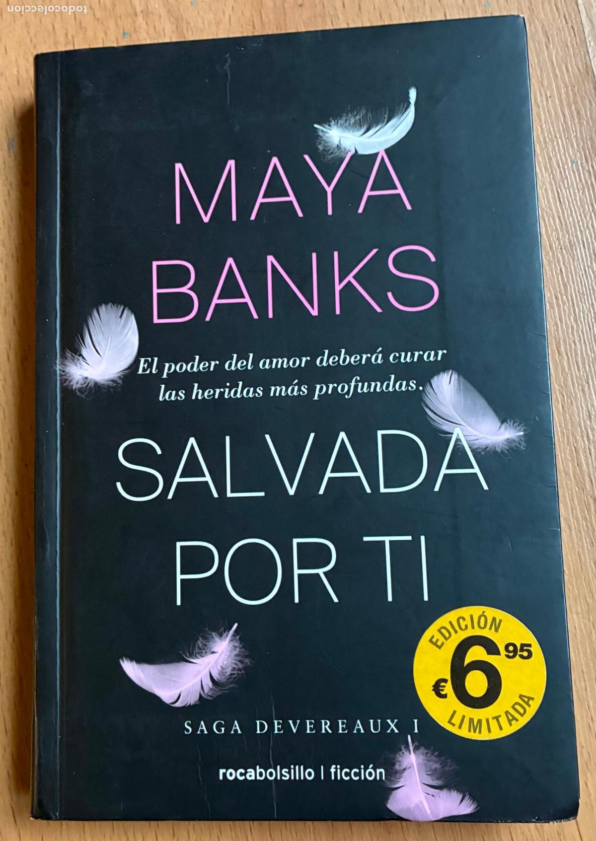 Libros de segunda mano: SALVADA POR TI, MAYA BANKS