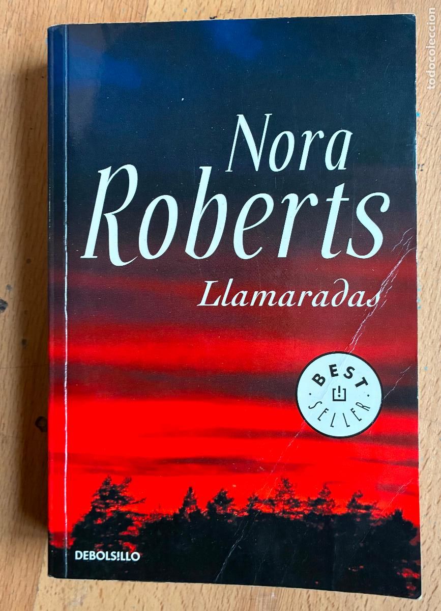 Libros de segunda mano: LLAMARADAS, NORA ROBERTS, Debolsillo