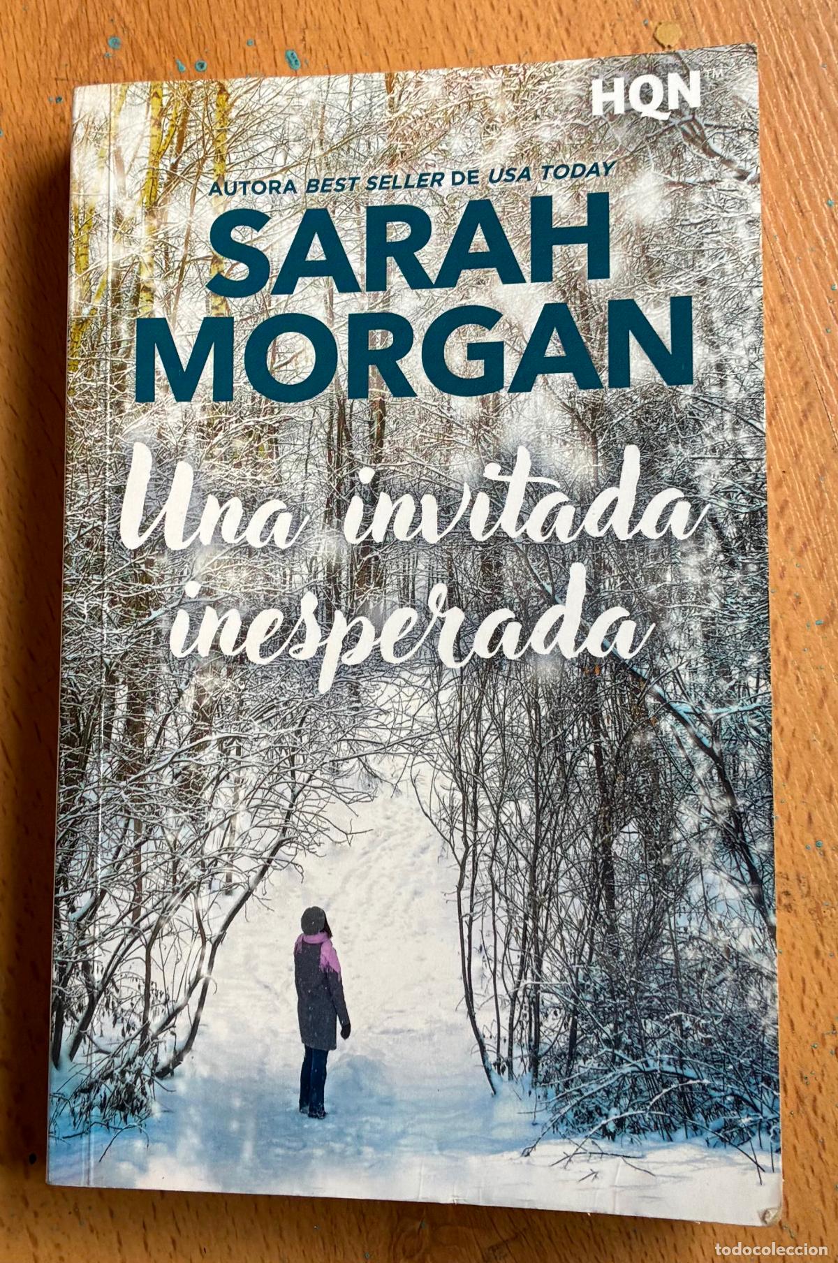 Libros de segunda mano: UNA INVITADA INESPERADA, Sarah Morgan, HQN