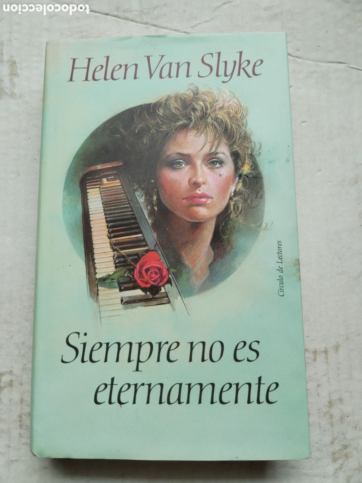 Libros de segunda mano: SIEMPRE NO ES ETERNAMENTE/HELEN VAN SLYKE