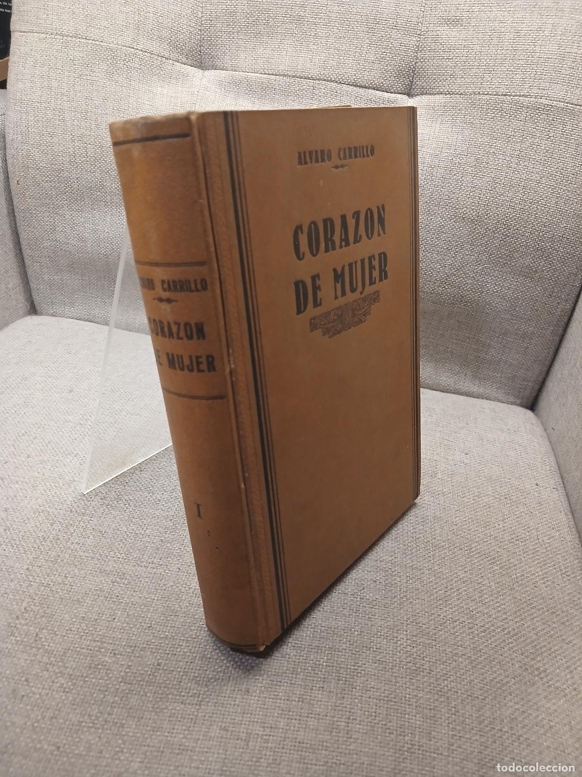 Libros de segunda mano: Coraz&oacute;n de mujer I - Alvaro Carrillo - Foto 2