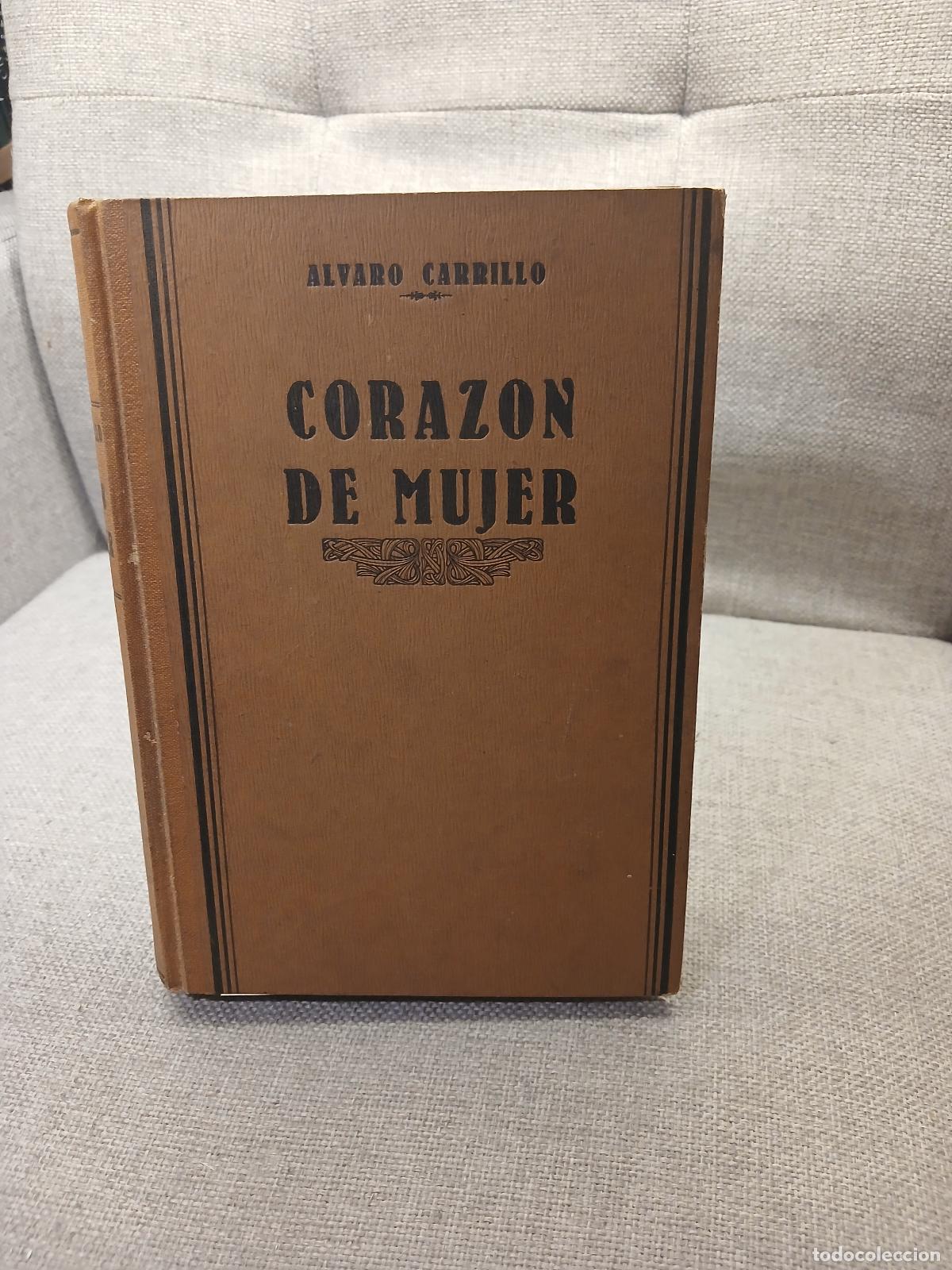 Libros de segunda mano: Coraz&oacute;n de mujer I - Alvaro Carrillo - Foto 1
