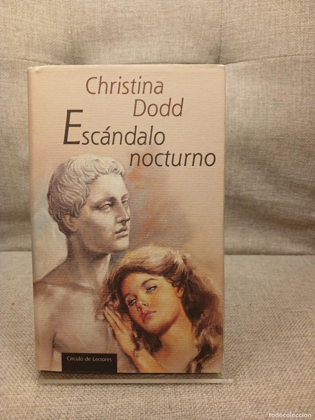 Gebrauchte B&uuml;cher: Esc&aacute;ndalo nocturno - Christina Dodd