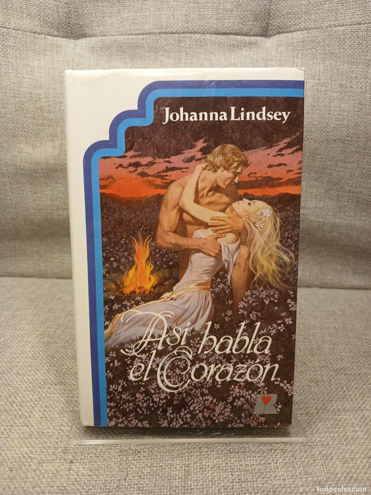 Gebrauchte B&uuml;cher: As&iacute; habla el coraz&oacute;n - Johanna Lindsey