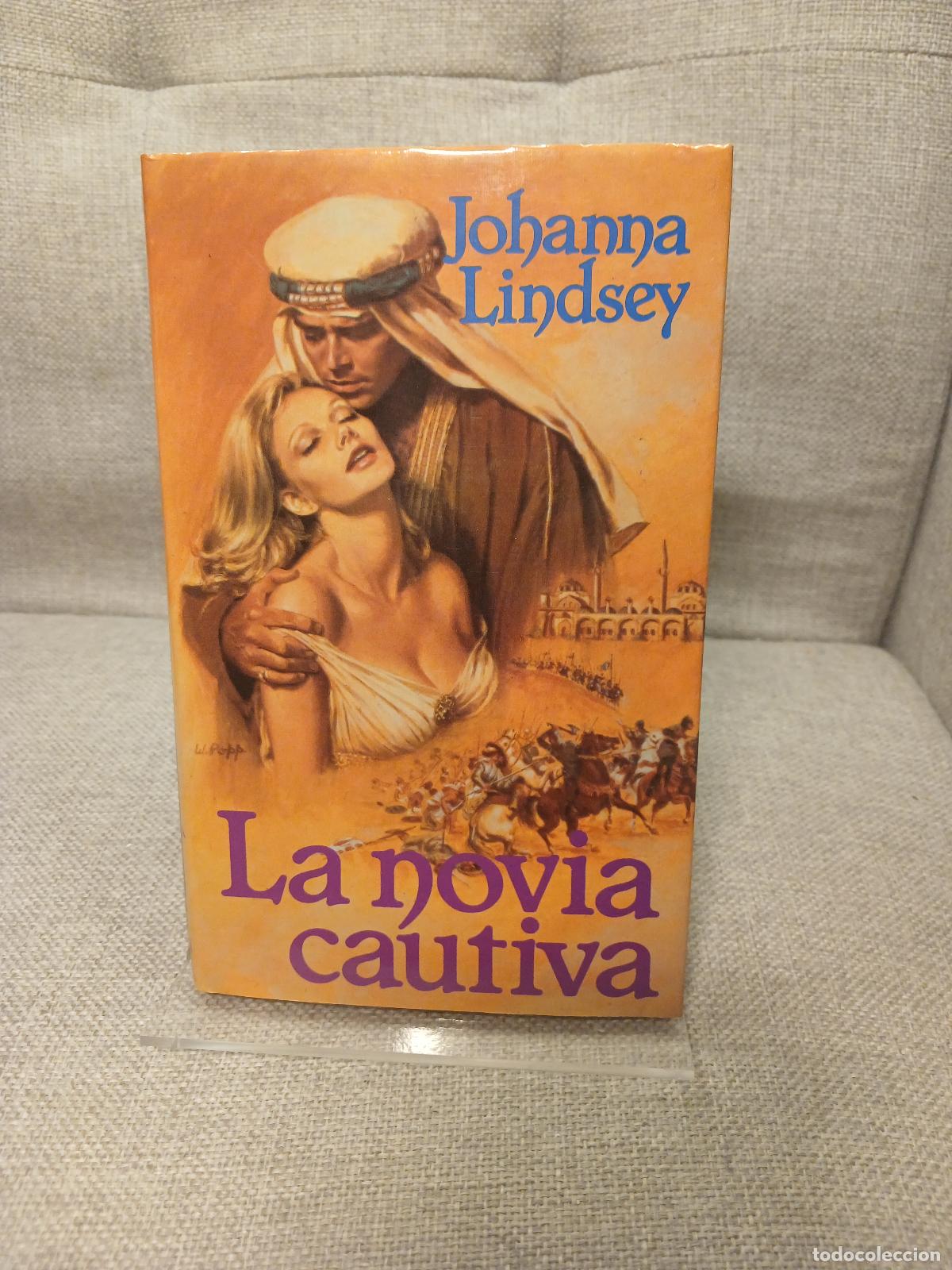 Libri di seconda mano: La novia cautiva - Johanna Lindsey