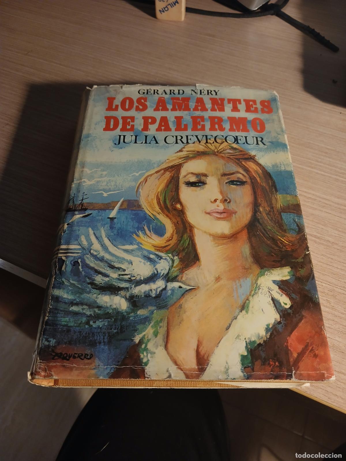 Libri di seconda mano: Julia Cr&eacute;vecoeur Los amantes de Palermo - G&eacute;rard Nery