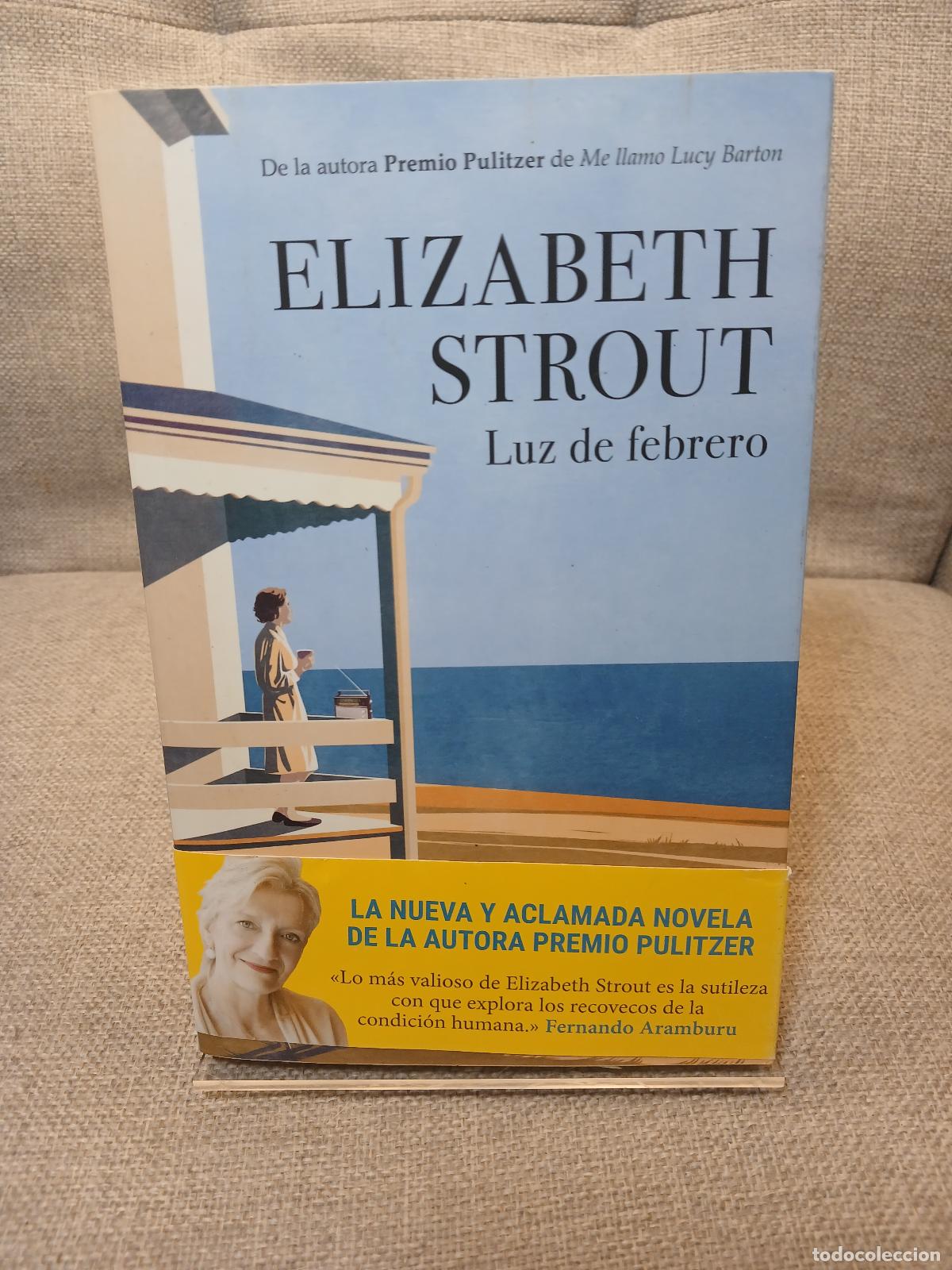 Gebrauchte B&uuml;cher: Luz de Febrero - Elizabeth Strout