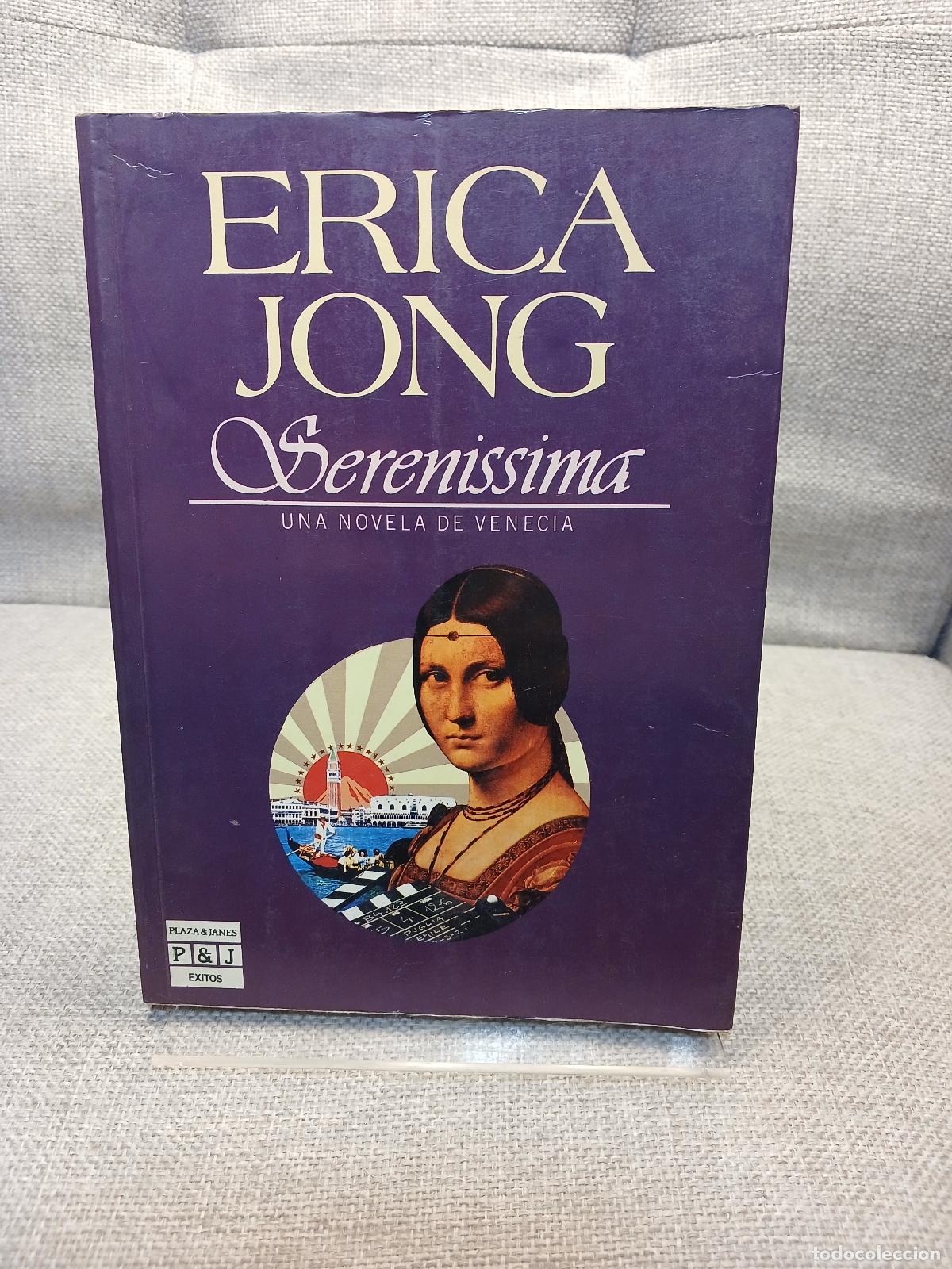 Libri di seconda mano: Serenissima una novela de Venecia - Erica Jong