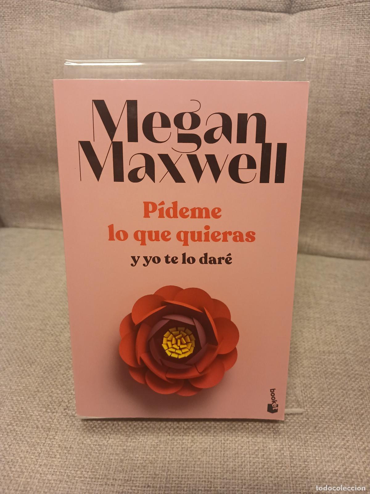 Libros de segunda mano: P&iacute;deme lo que quieras y yo te lo dar&eacute; - Megan Maxwell