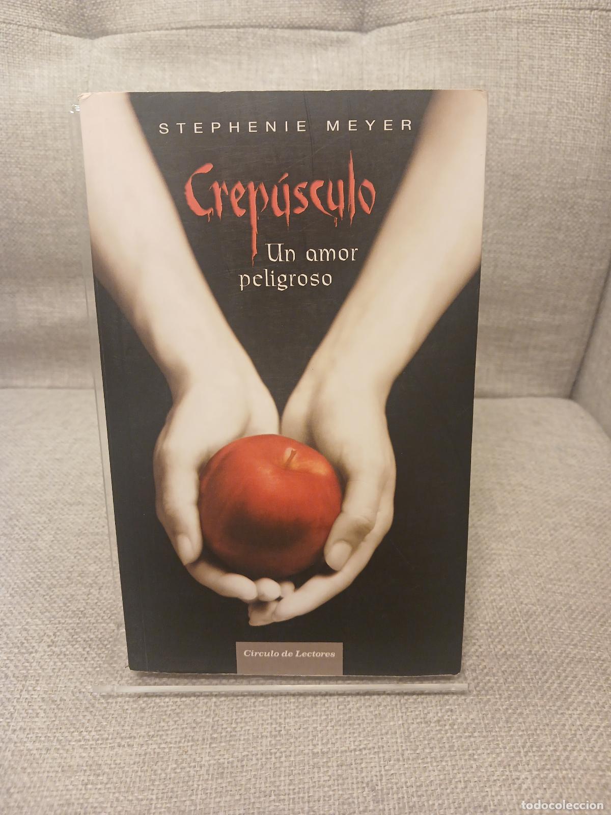 Gebrauchte B&uuml;cher: Crep&uacute;sculo un amor peligroso - Stephenie Meyer