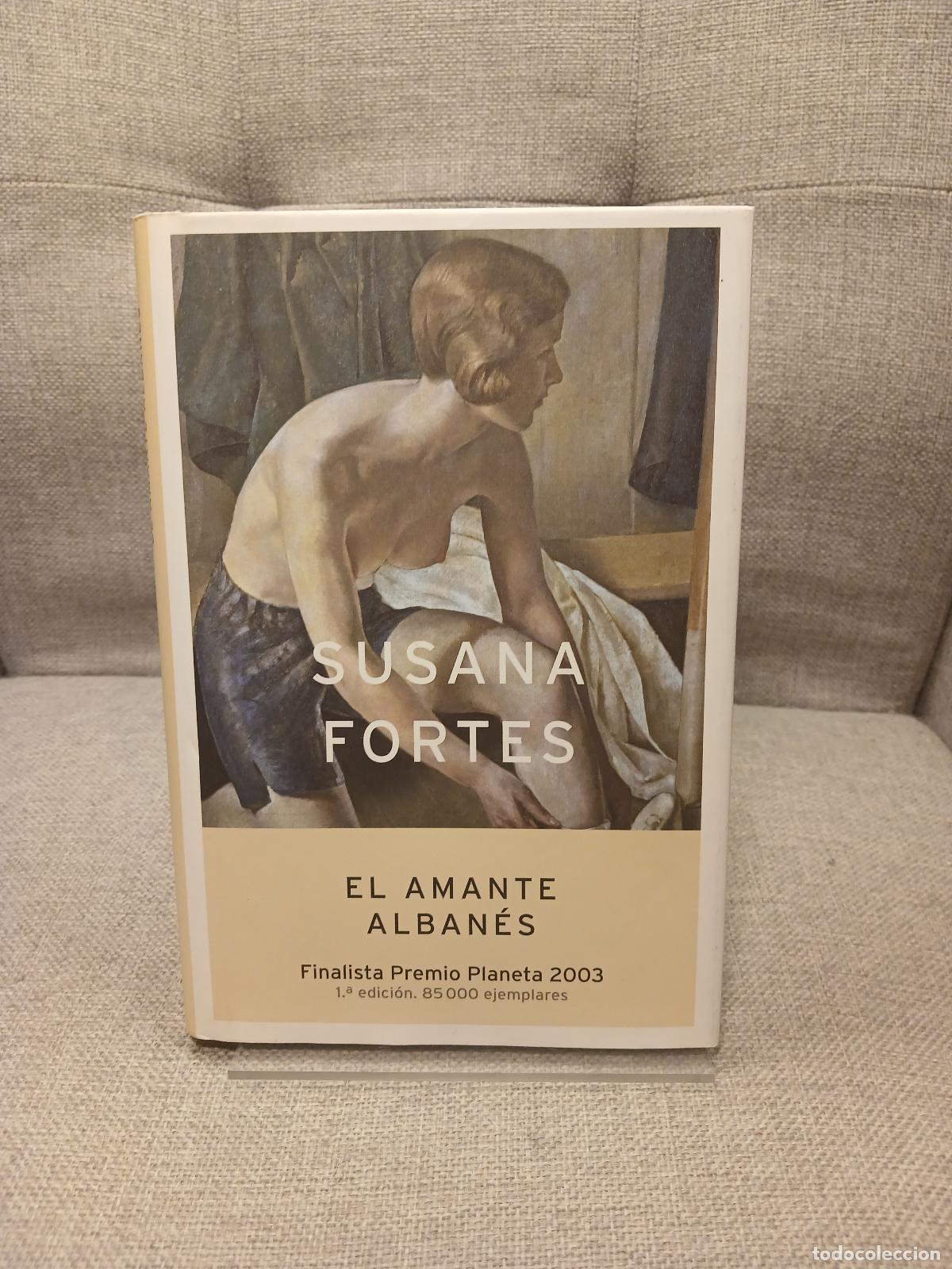 Libri di seconda mano: El amante alban&eacute;s - Susana Fortes