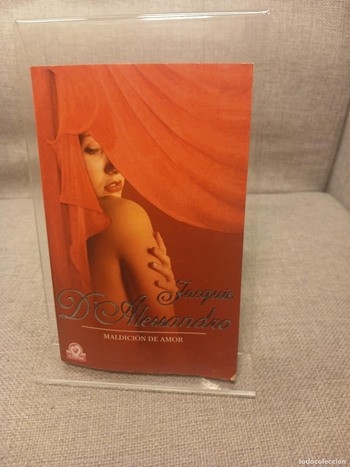 Libros de segunda mano: Maldici&oacute;n de amor - Jacquie D'Alessandro