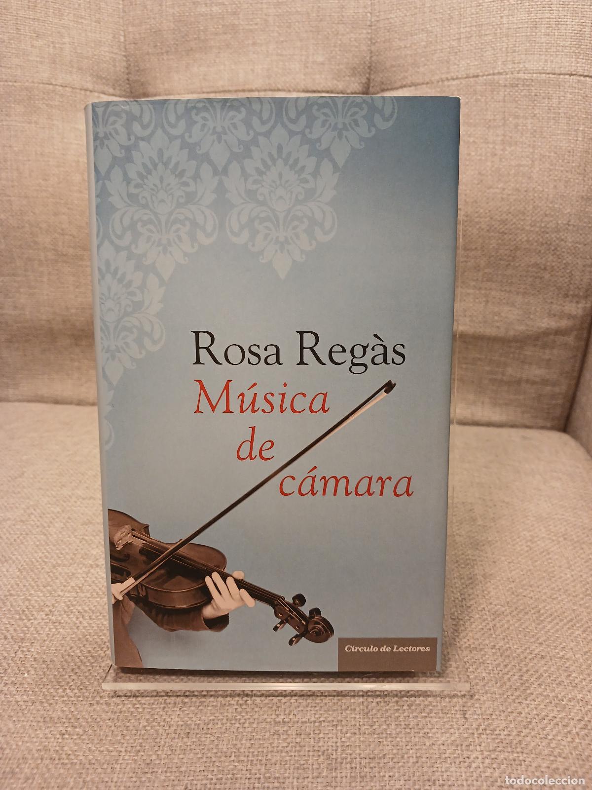 Libri di seconda mano: M&uacute;sica de c&aacute;mara - Rosa Reg&agrave;s