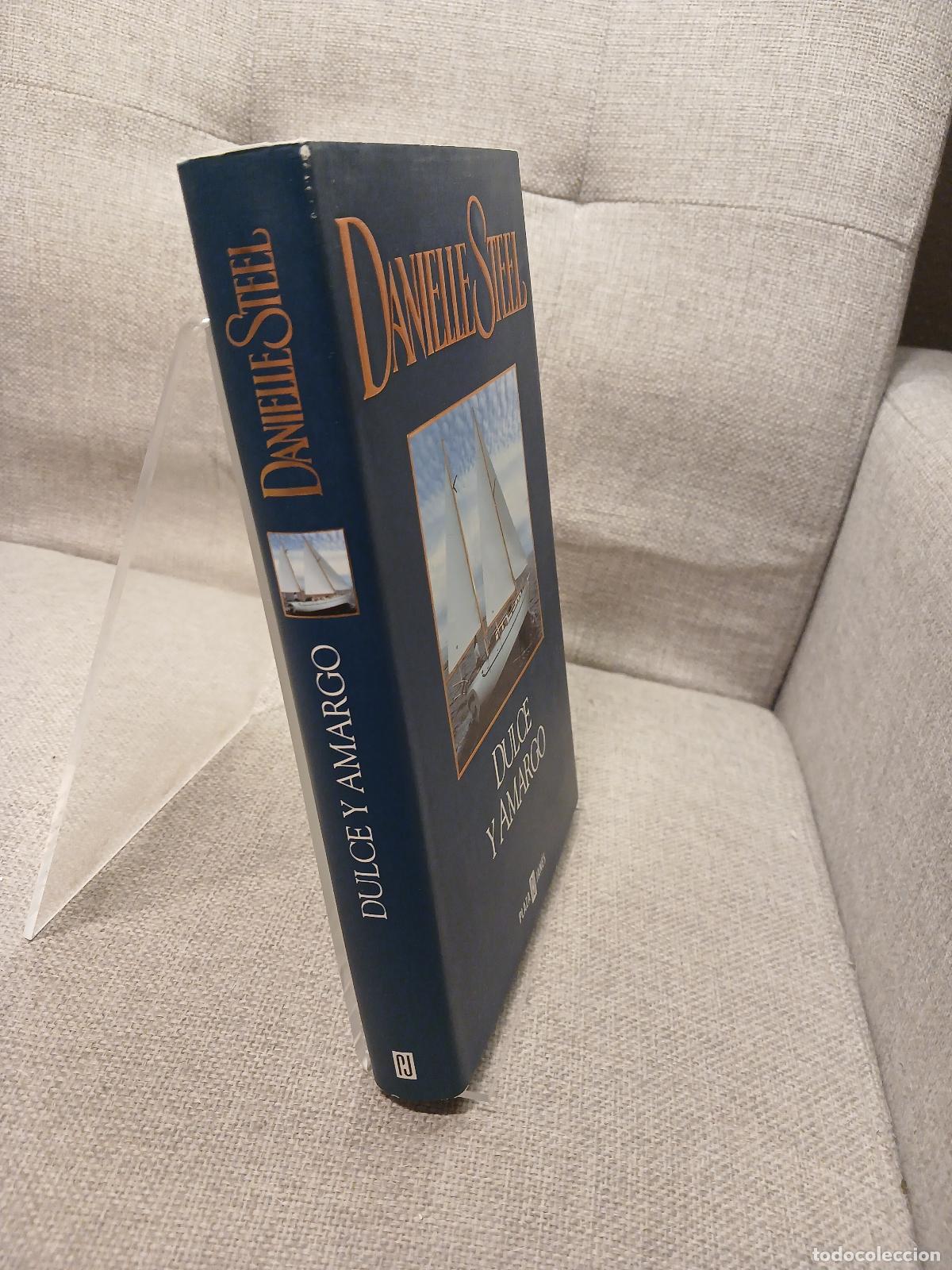 Libros de segunda mano: Dulce y amargo - Danielle Steel - Foto 2