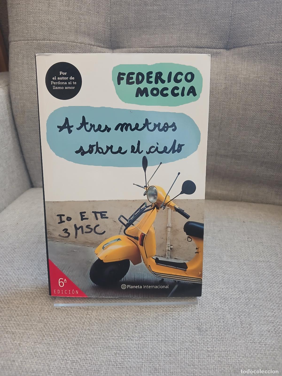 Libri di seconda mano: A tres metros sobre el cielo - Federico Moccia