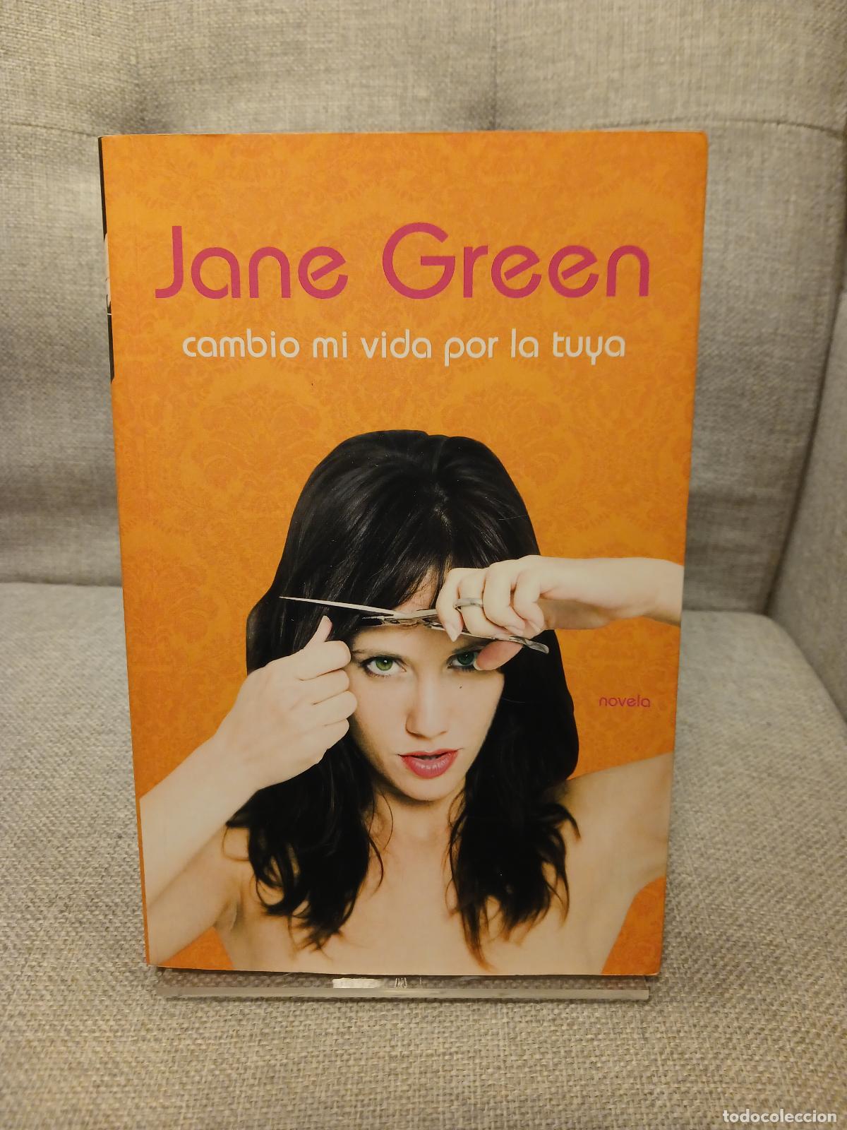Second hand books: Cambio mi vida por la tuya - Jane Green