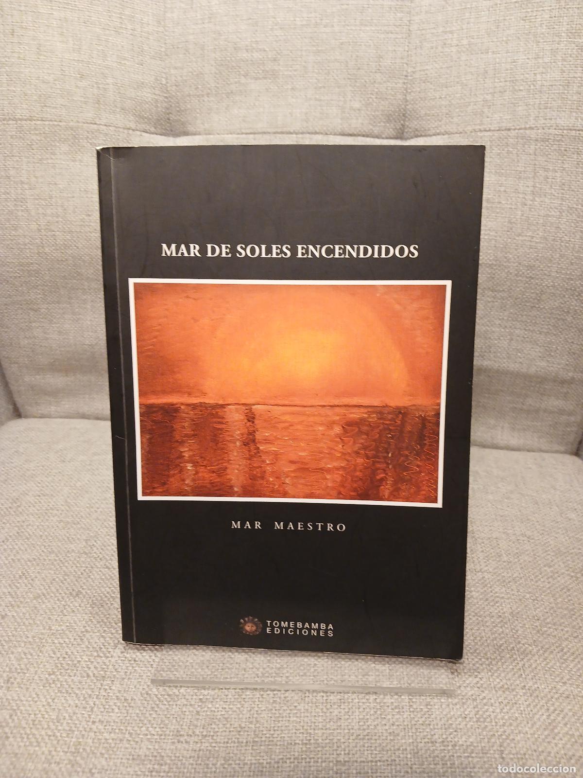 Libri di seconda mano: Mar De Soles Encendidos