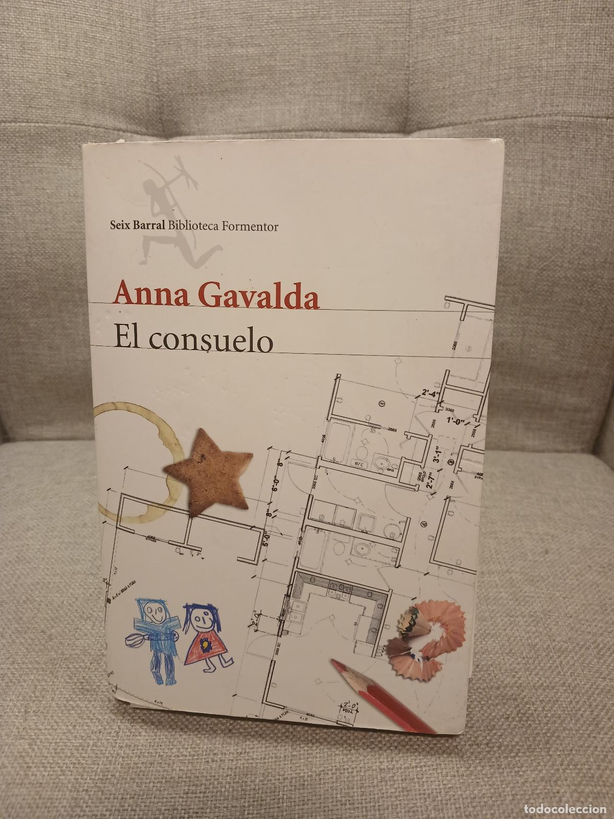 Libri di seconda mano: El consuelo - Anna Gavalda