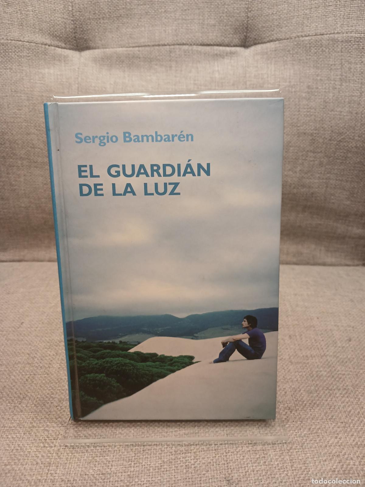 Gebrauchte B&uuml;cher: El guardi&aacute;n de la luz - Sergio Bambar&eacute;n
