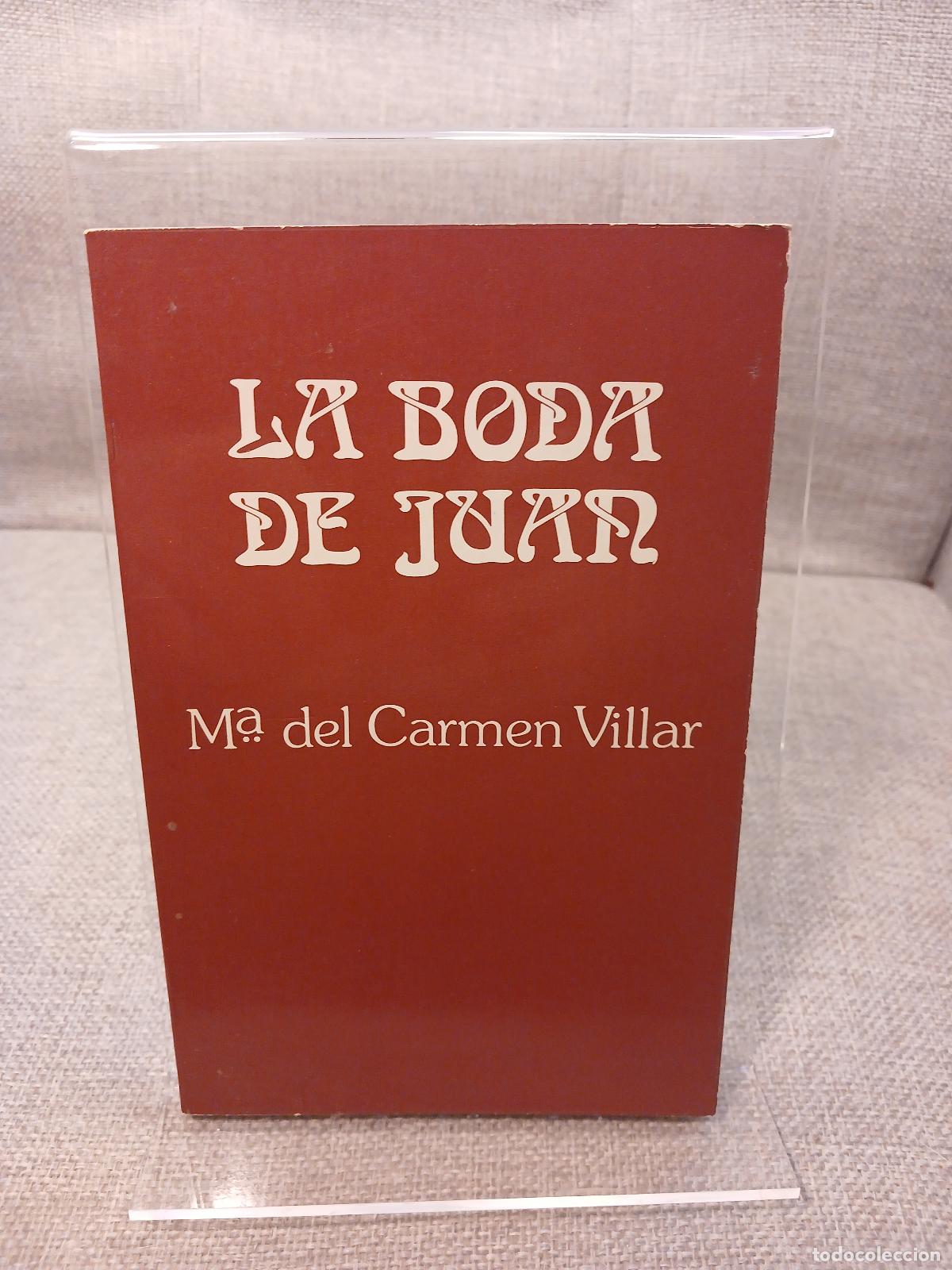 Libri di seconda mano: La boda de Juan (Spanish Edition) - Ma. del Carmen Villar