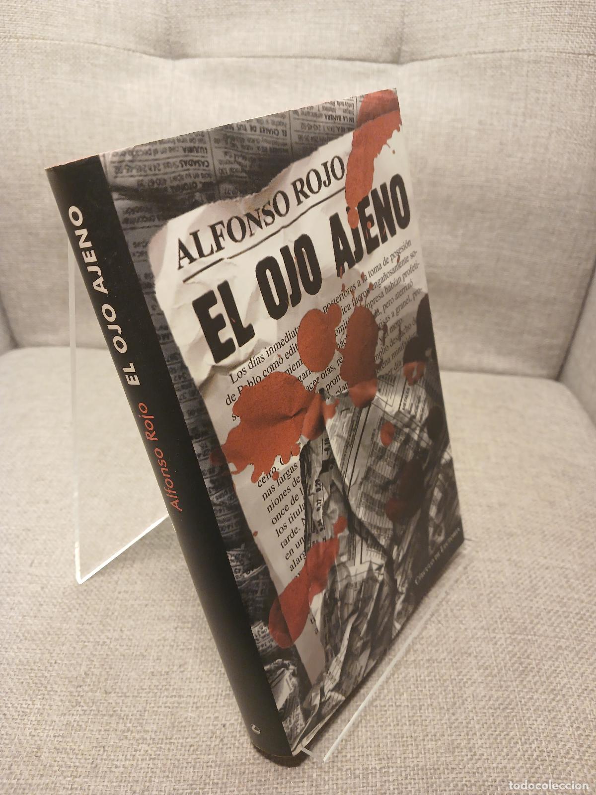 Gebrauchte B&uuml;cher: El Ojo ajeno - Alfonso Rojo