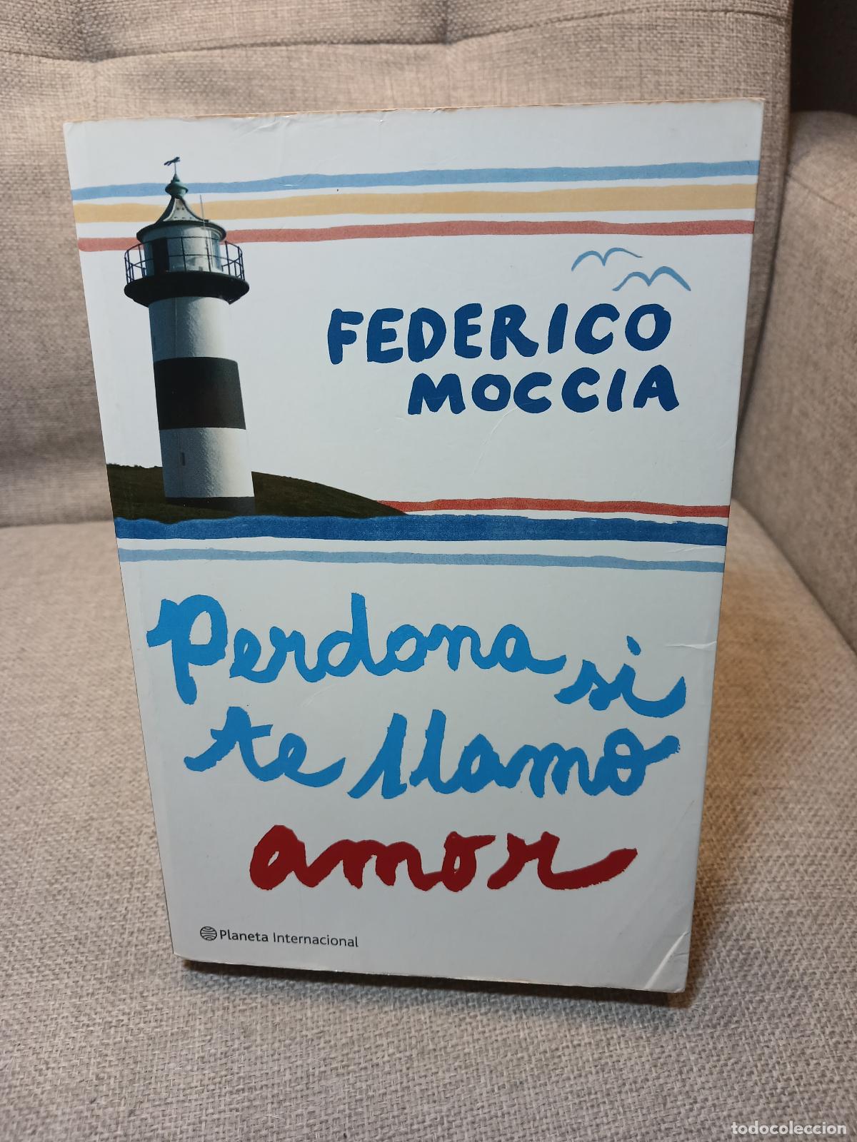 Libri di seconda mano: Perdona si te llamo amor - Federico Moccia