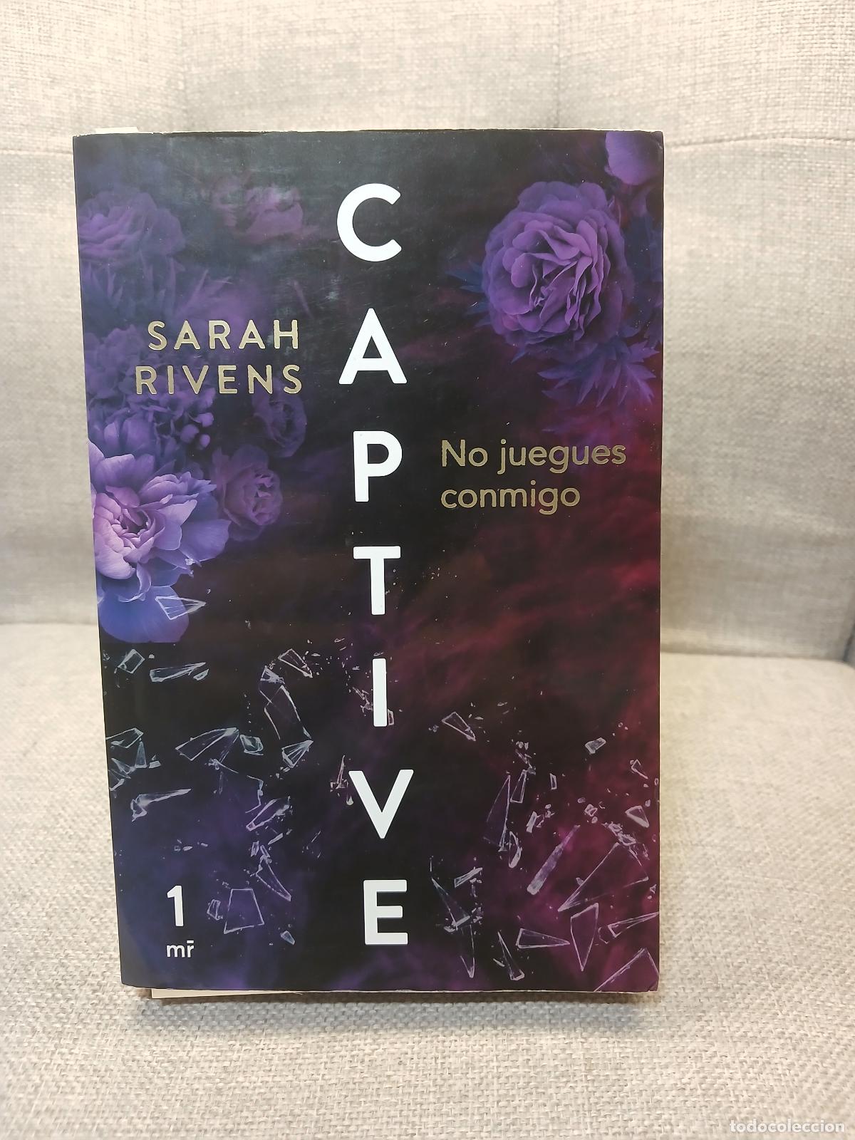 Libri di seconda mano: Captive: No juegues conmigo - Sarah Rivens
