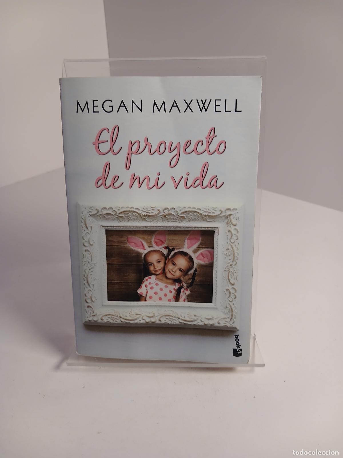 Libri di seconda mano: El proyecto de mi vida - Megan Maxwell