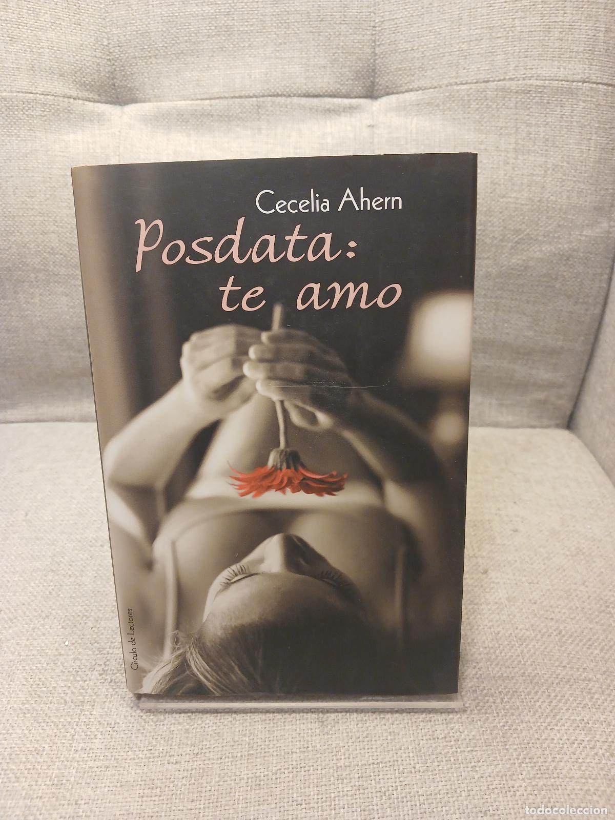 Libri di seconda mano: Posdata : te amo - Cecelia Ahern
