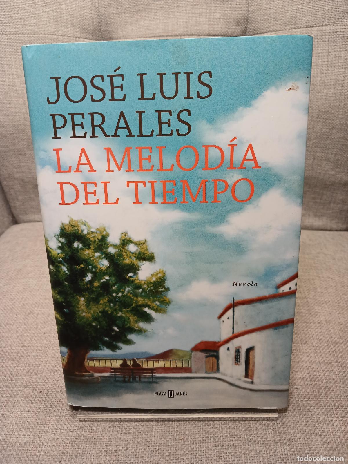 Libros de segunda mano: La melod&iacute;a del tiempo / The Melody of Time - Jose Luis Perales