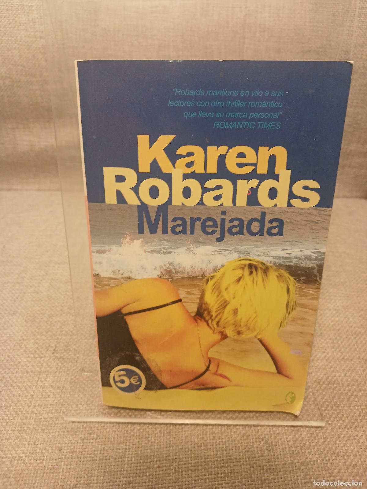 Libros de segunda mano: Marejada - Karen Robards - Foto 1