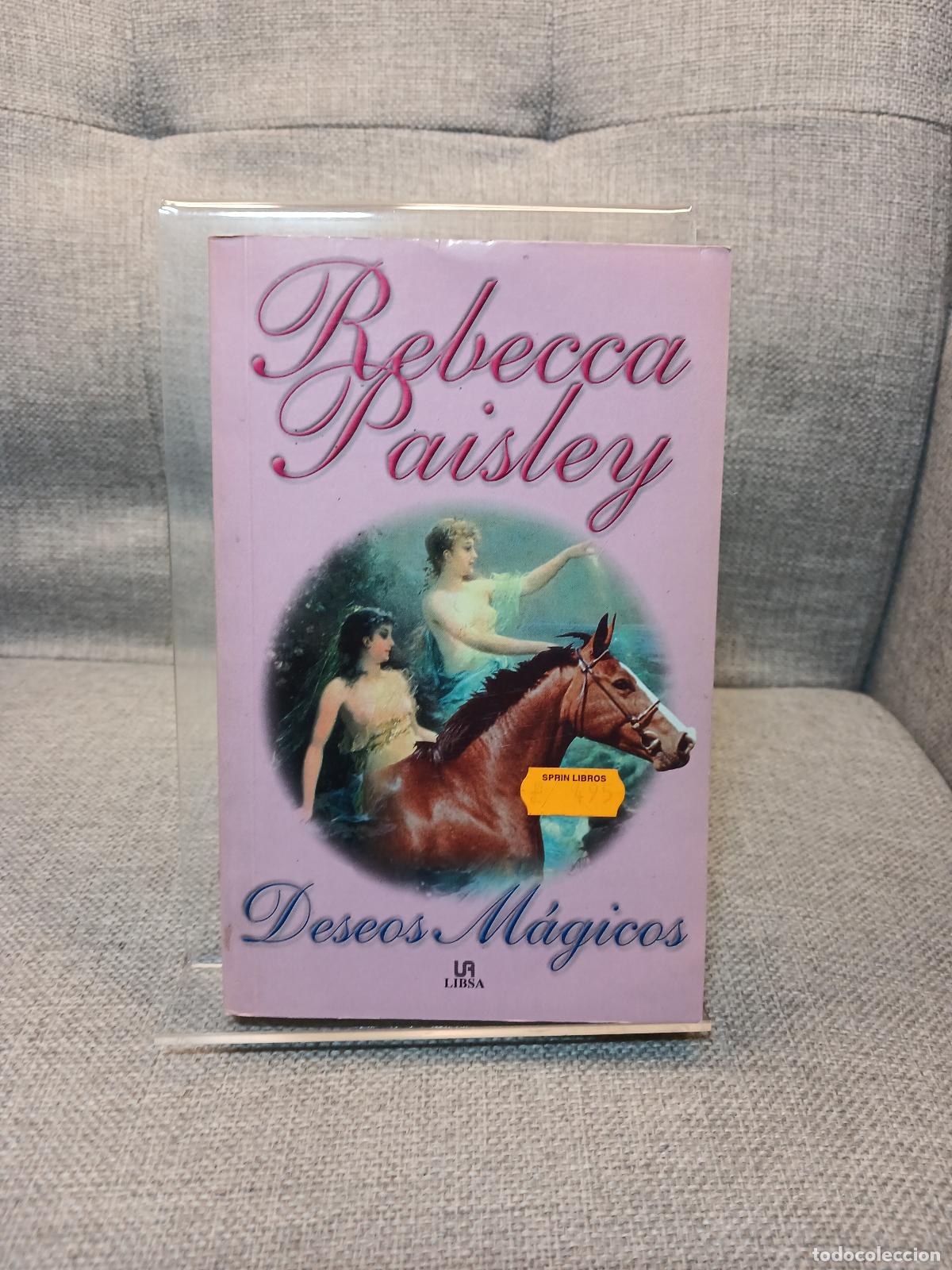 Libros de segunda mano: Deseos m&aacute;gicos - Rebecca Paisley