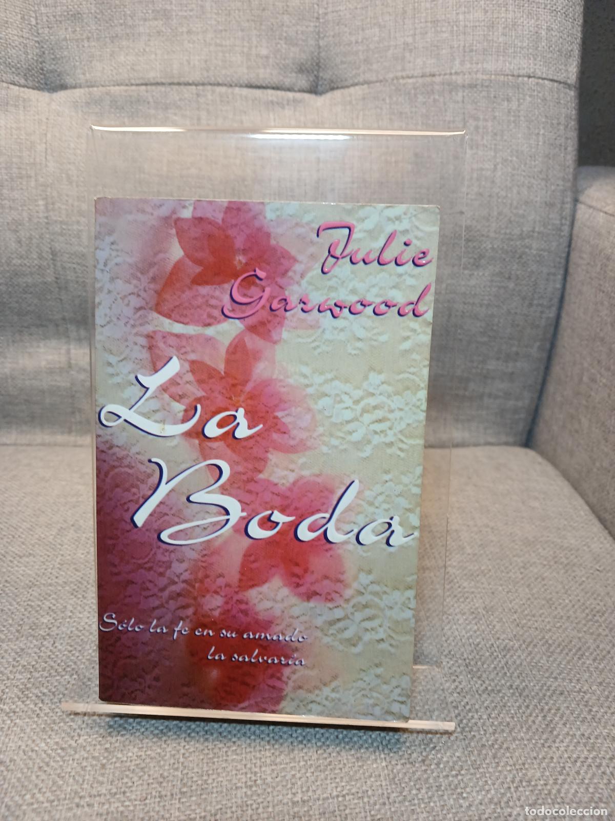 Gebrauchte B&uuml;cher: La boda - Julie Garwood