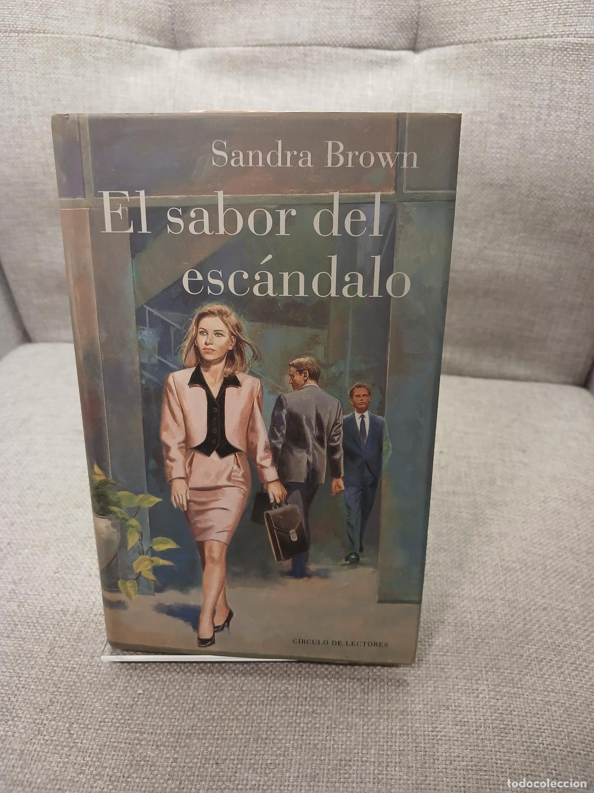 Libros de segunda mano: El Sabor del esc&aacute;ndalo - Sandra Brown
