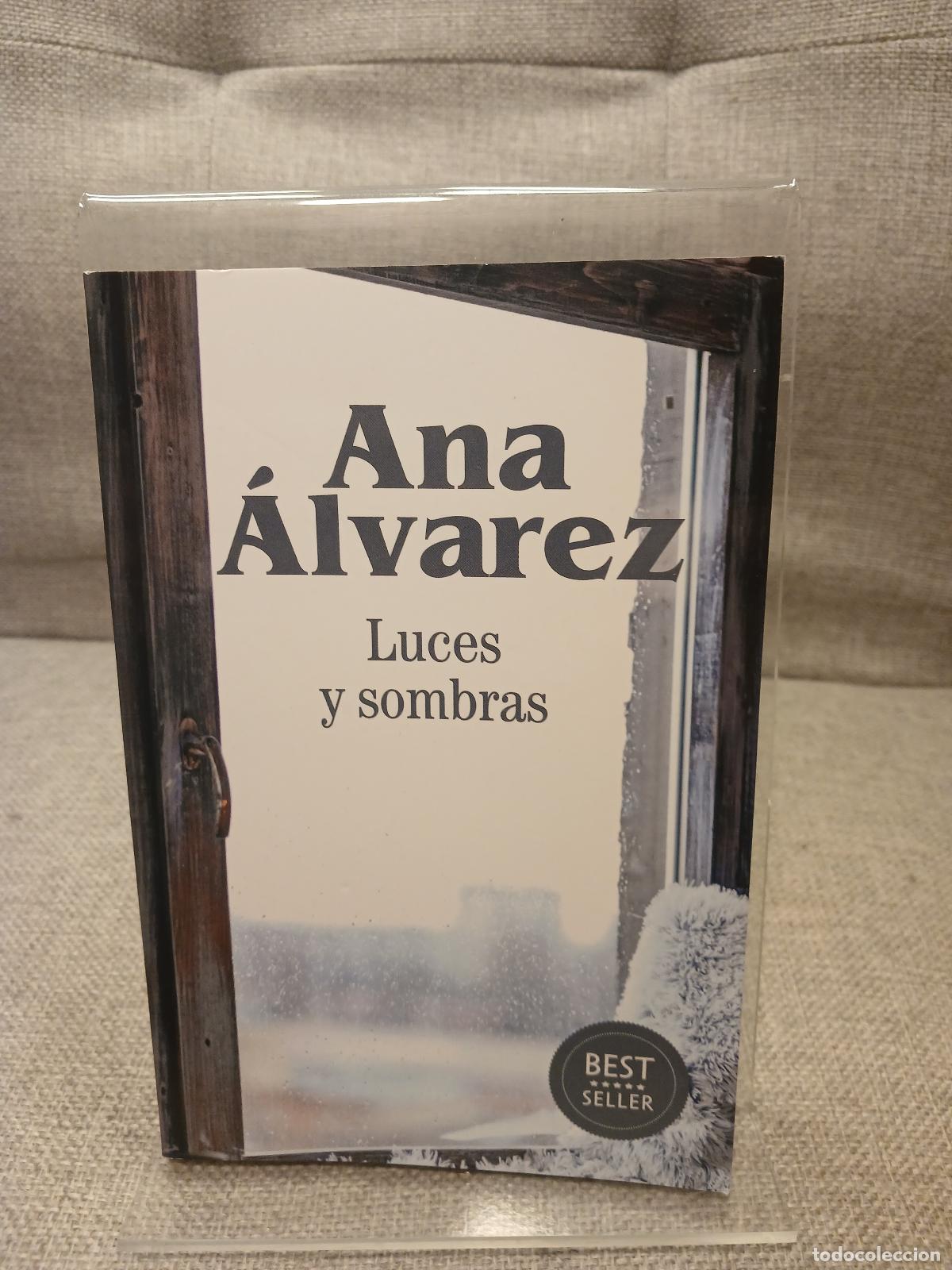 Libros de segunda mano: Luces y sombras - Ana &Aacute;lvarez