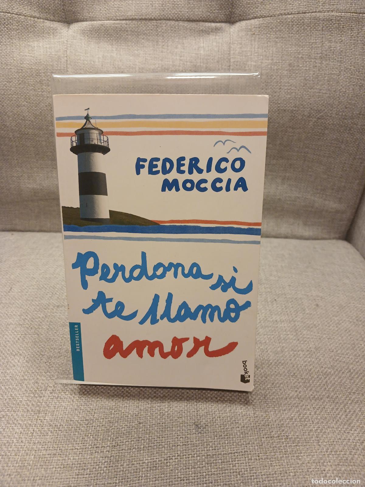 Libri di seconda mano: Perdona si te llamo amor: Perdona pero quiero casarme contigo - Federico Moccia