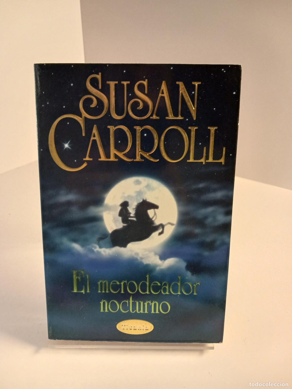 Libri di seconda mano: El Merodeador Nocturno - Susan Carroll