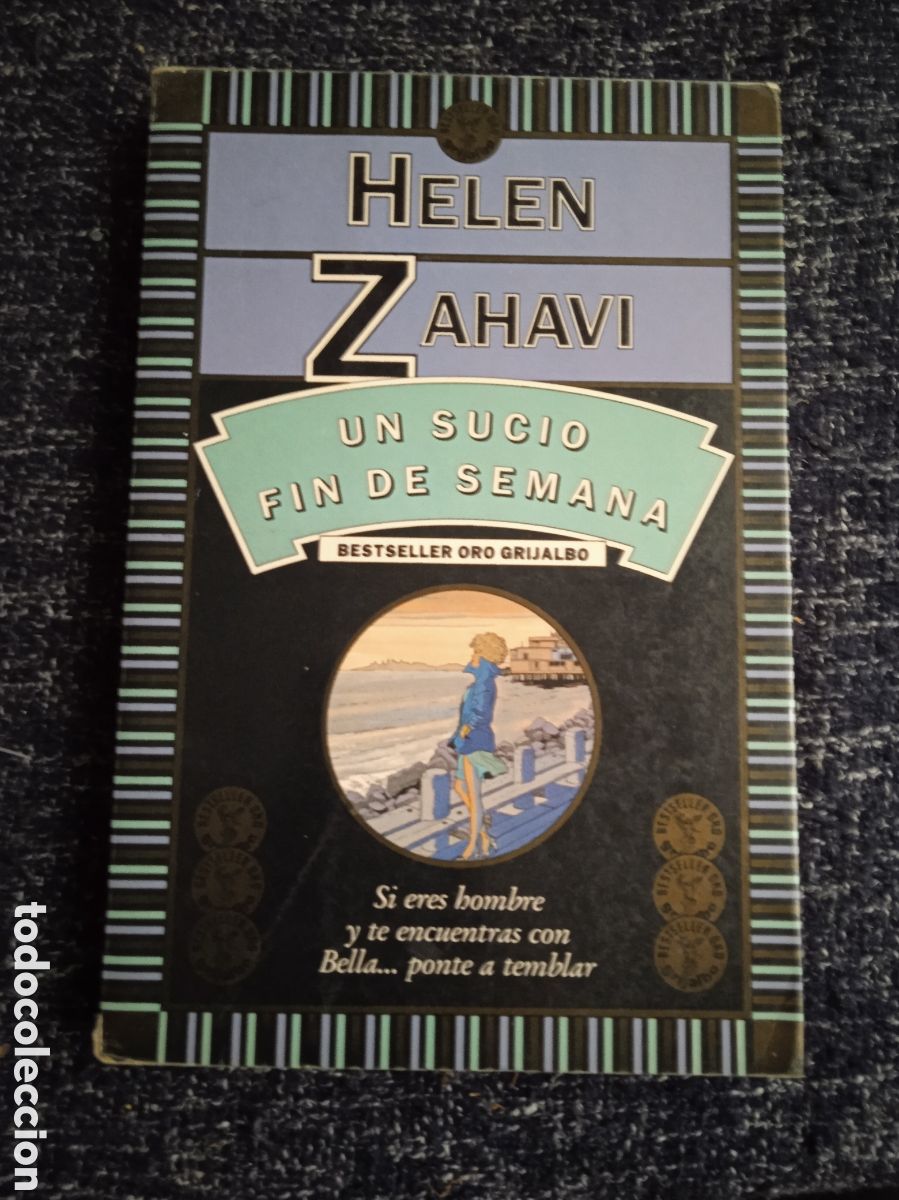 Libros de segunda mano: Un sucio fin de semana / Helen Zahavi