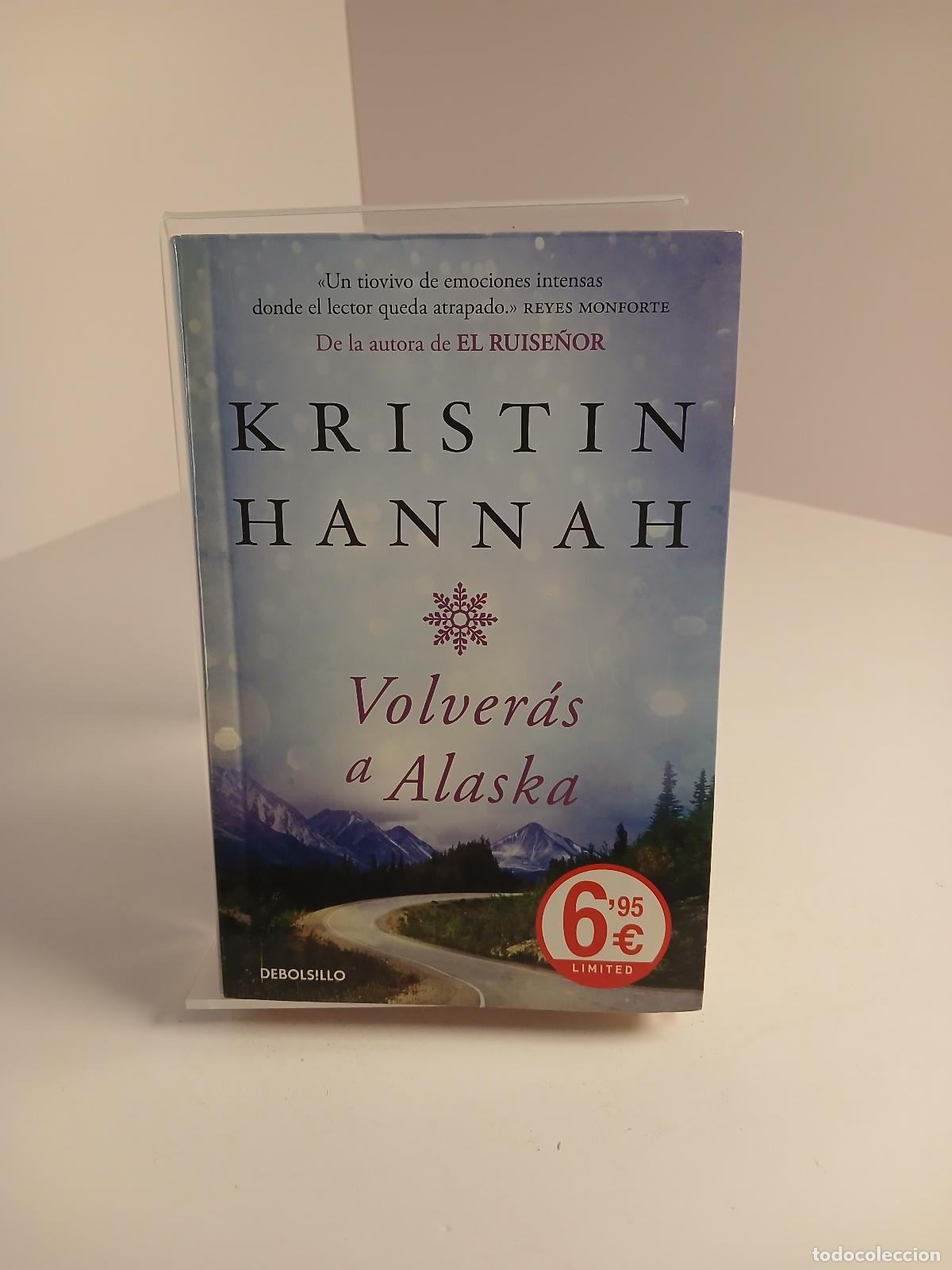 Libri di seconda mano: Volver&aacute;s a Alaska - Kristin Hannah