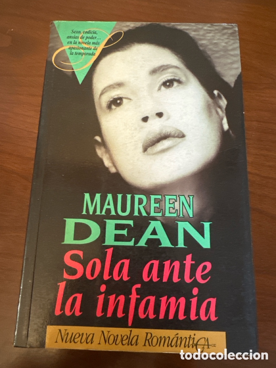 Libros de segunda mano: SOLA ANTE LA INFAMIA - MAUREEN DEAN