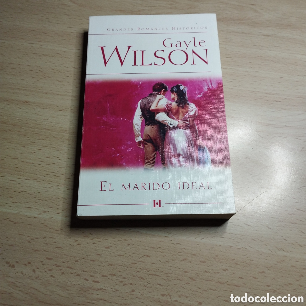Libros de segunda mano: El marido ideal. Gayle Wilson. Grandes romances hist&oacute;ricos. 2007. Harlequin.