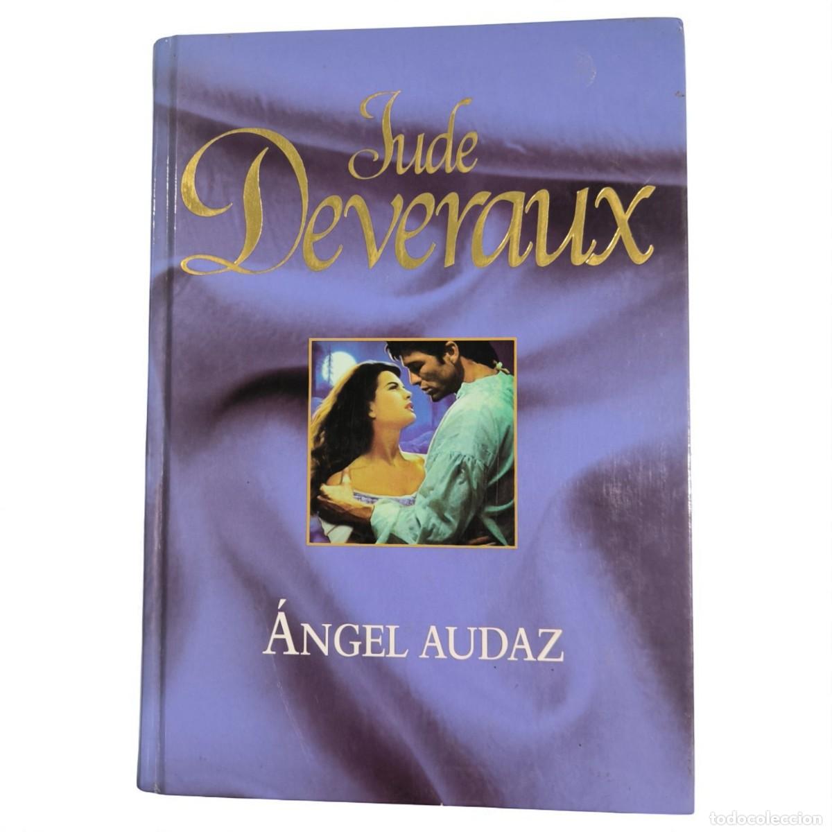 Libros de segunda mano: &Aacute;ngel Audaz &ndash; Romance Inolvidable De Jude Deveraux Con Pasi&oacute;n Y Venganza Familiar
