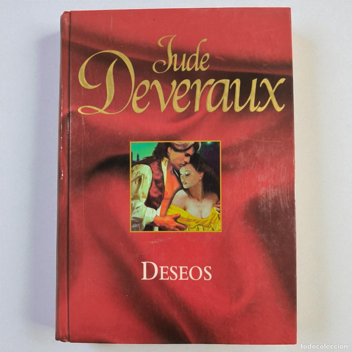 Libros de segunda mano: Deseos &ndash; Novela Rom&aacute;ntica De Jude Deveraux Repleta De Ternura, Orgullo Y Pasi&oacute;n Contenida