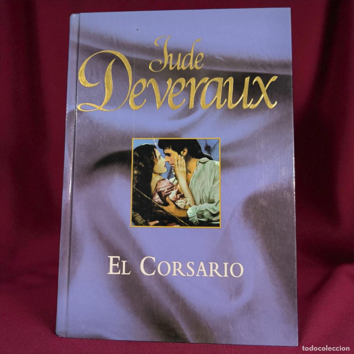 Libros de segunda mano: El Corsario &ndash; Jude Deveraux &ndash; Romance Hist&oacute;rico De Pasiones Ocultas Y Doble Identidad