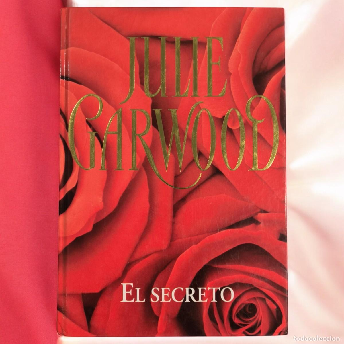 Libros de segunda mano: El Secreto &ndash; Julie Garwood &ndash; Romance Hist&oacute;rico Entre Inglaterra Y Las Tierras Altas