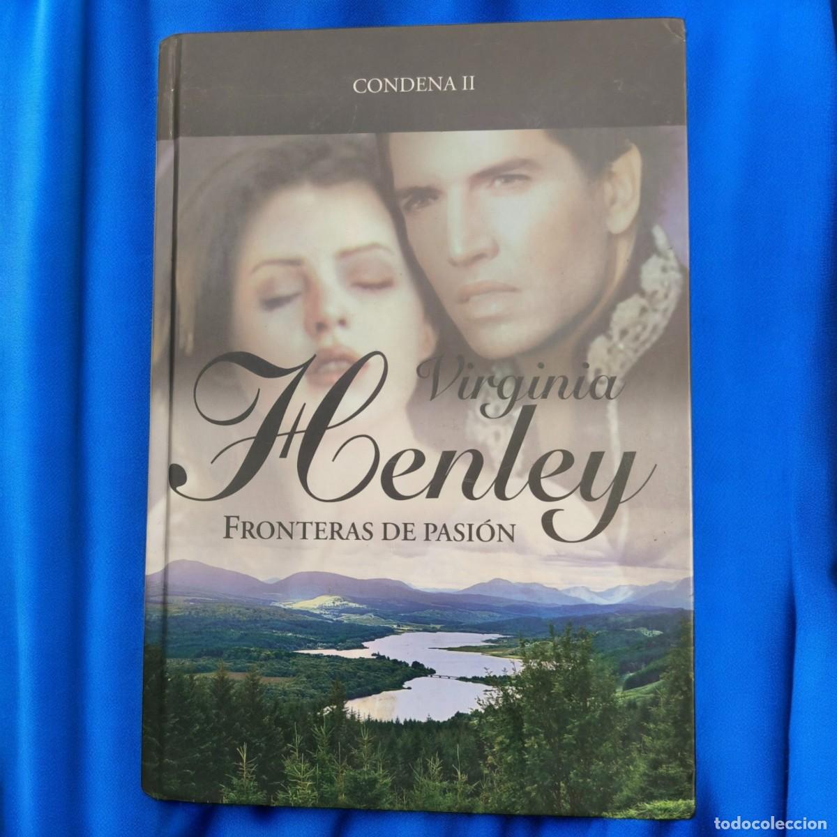 Libros de segunda mano: FRONTERAS DE PASI&Oacute;N &ndash; Virginia Henley